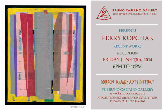 Bruno Casiano Gallery presents: Perry Kopchak originally from Seven Hills Ohio