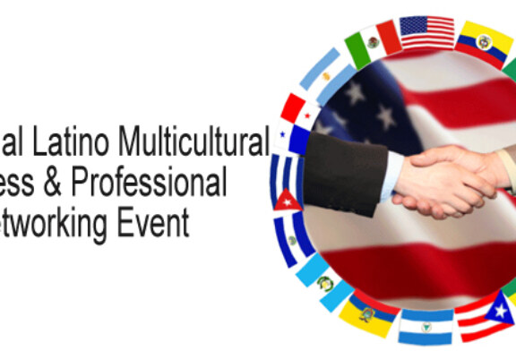 1st Annual Latino Multicultural  Business & Professional  Networking Event