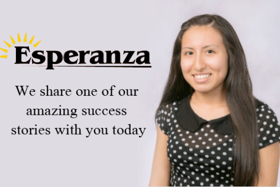 In 2014, Esperanza has been hope to hundreds of Hispanic youth and adults